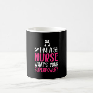 Mug Cadeau infirmière Je suis infirmière Quelle est vo