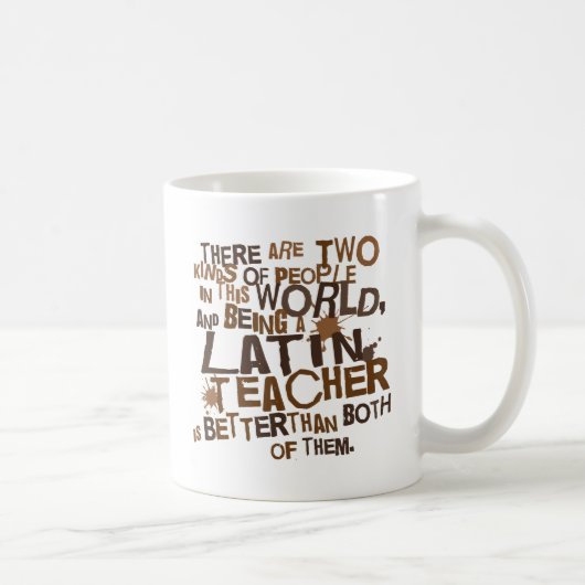 Mug Cadeau latin de professeur (Droite)