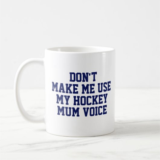Mug cadeau maman de hockey | Drôle Citation Slogan (Gauche)