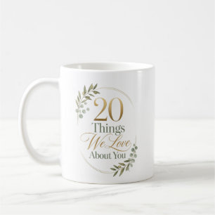 Mug Cadeau personnalisé 20 choses que nous aimons chez