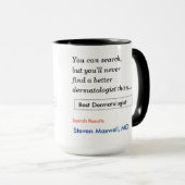 Mug Cadeau personnalisé pour la boue dermatologue (Devant droit)