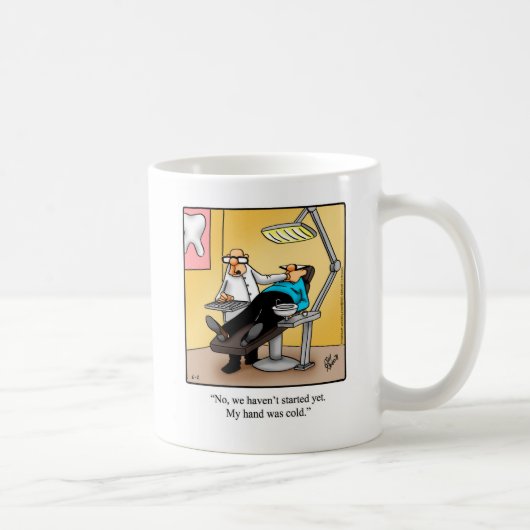 Mug Cadeau pour Humour dentaire (Droite)