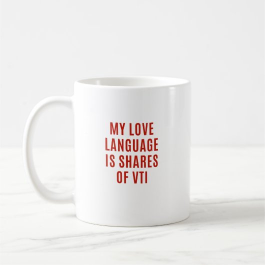 Mug Cadeau pour les traders boursiers - Actions VTI (Gauche)
