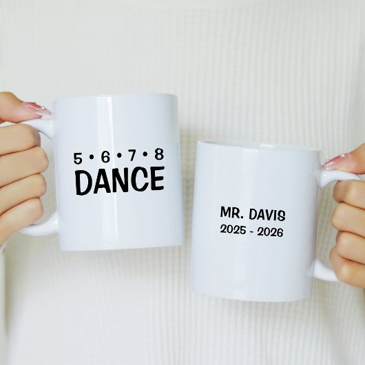 Mug Cadeau pour professeur de danse 5 6 7 8