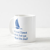 Mug Cadeau pour un marin. Voile ou yacht (Devant gauche)