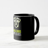 Mug Cadeau Schnauzer| Les vrais Chiens ont des ours (Devant droit)