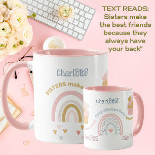 Mug Cadeau SISTER - Les meilleurs amis toujours avoir