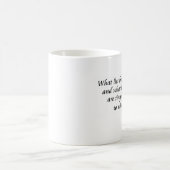 Mug Cadeaux de motivation inspirés de citation de (Centre)
