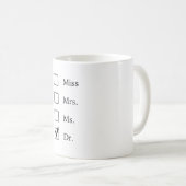 Mug Cadeaux de PhD pour des femmes (Devant droit)