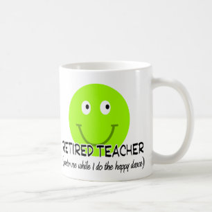 Mug Cadeaux de professeur de danse heureuse retirée d