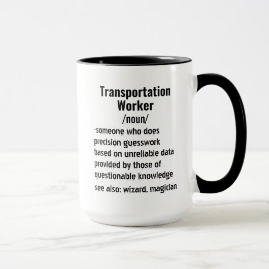 Mug Cadeaux drôles de définition de travailleur de tra (Droite)