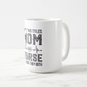 Mug Cadeaux drôles de jour de mères d'infirmier (Devant droit)