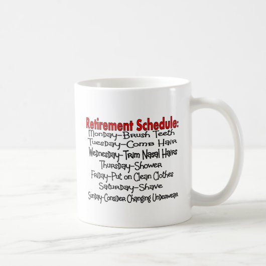 Mug Cadeaux drôles "de programme de retraite" (Droite)