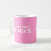 Mug Cadeaux fous de génie de scientifique (Devant gauche)