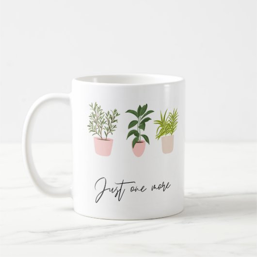 Mug Cadeaux Plantes personnalisés Lover Just One More  (Gauche)