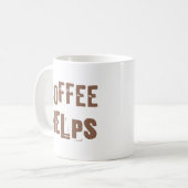 Mug café aide drôle rétro typographie café dire (Devant gauche)