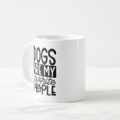 Mug café Amoureux des chiens | Drôle Chien Mug | (Devant gauche)