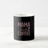Mug Café Art Mama A Besoin De Café (Centre)