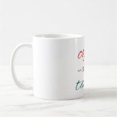 Mug Café avant Talkie Drôle Typographie Moderne (Gauche)
