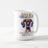 Mug Café Chien De Fierce - Drôle "Touchez Mon Café (Devant droit)