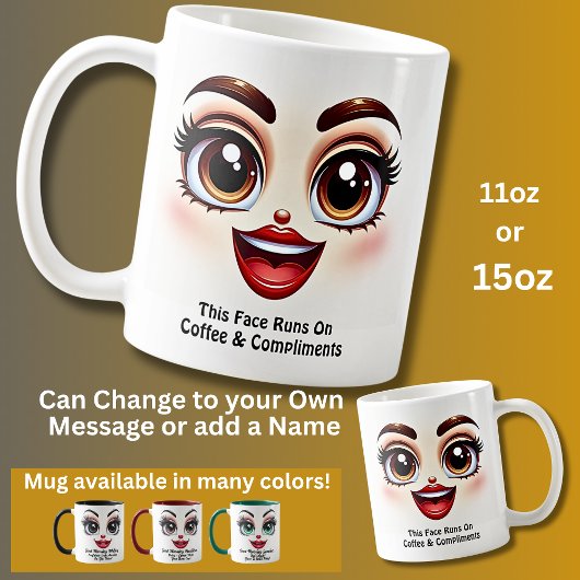 Mug Café & Compliments, Yeux Fabuleux Visage Drôle
