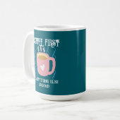 Mug Café d'abord (Devant gauche)