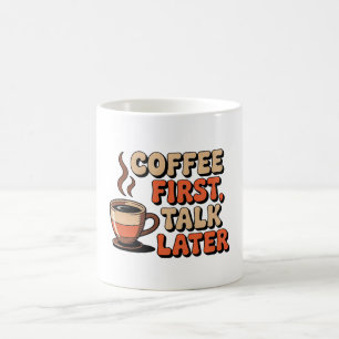 Mug Café d'abord, parler plus tard