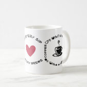 Mug Café Dans chaque gorgée, une histoire se prépare (Devant droit)