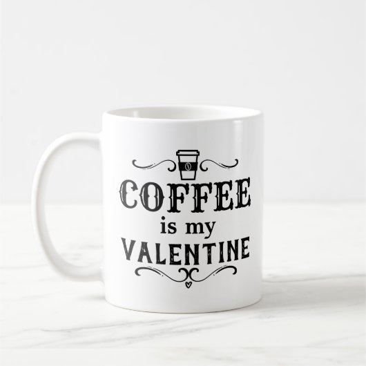 Mug Café drôle est mon Valentin (Gauche)