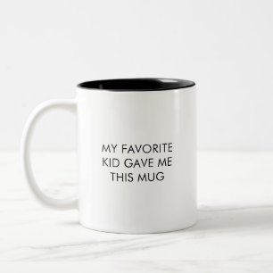 Mug Café Drôle Mon Enfant Préféré