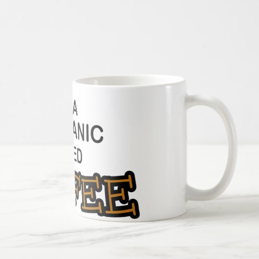 Mug Café du besoin - mécanicien (Droite)