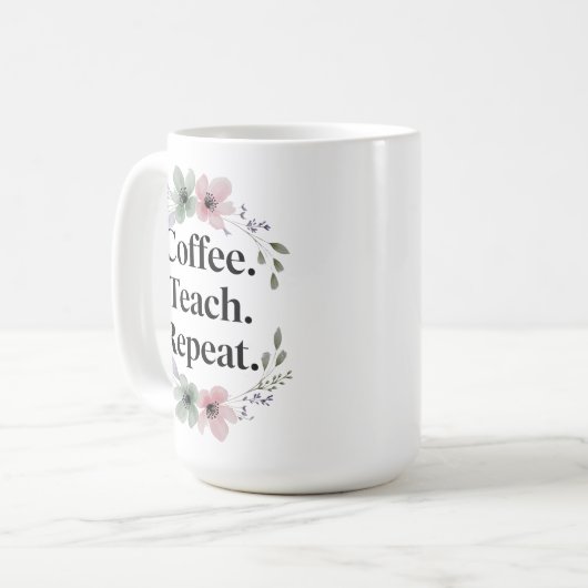 Mug Café. Enseigner. Recommencer. - Enseignant Floral (Devant gauche)