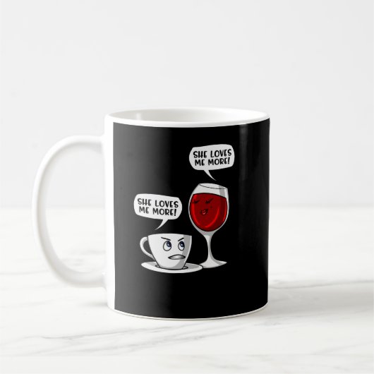 Mug Café et vin elle m'aime davantage (Gauche)