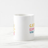 Mug Café fácil, Esposa feliz, Vida tranquila (Centre)