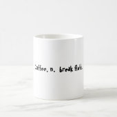 Mug Café, fluide de coupure de N. (Centre)