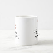 Mug Café fort, esprit fort | Citation motivante (Centre)