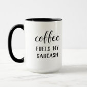 Mug Café Fuels Mon Sarcasme (Gauche)