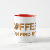Mug Café. Je peux trouver mon esprit, slogan amoureux  (Centre)