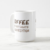 Mug Café L'algorithme ultime Drôle de programmeur (Devant gauche)