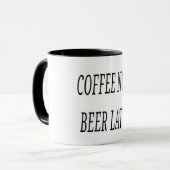 Mug Café maintenant bière plus tard (Devant gauche)