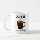 Mug Café Me Rend Heureux Café (Gauche)