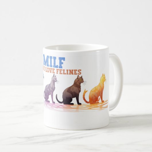 Mug Café Mug, Homme J'aime Felines MILF (Devant droit)