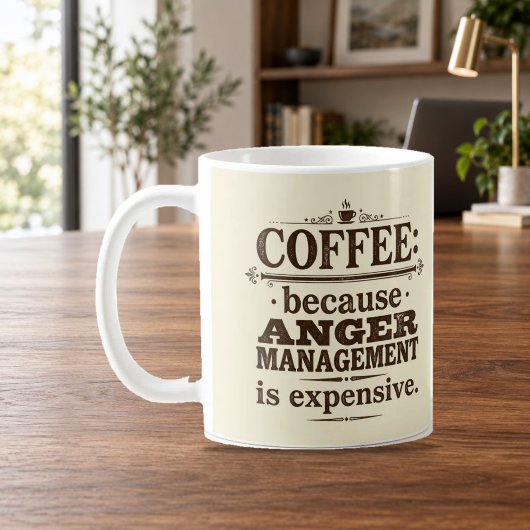 Mug Café parce que la gestion de la colère est chère