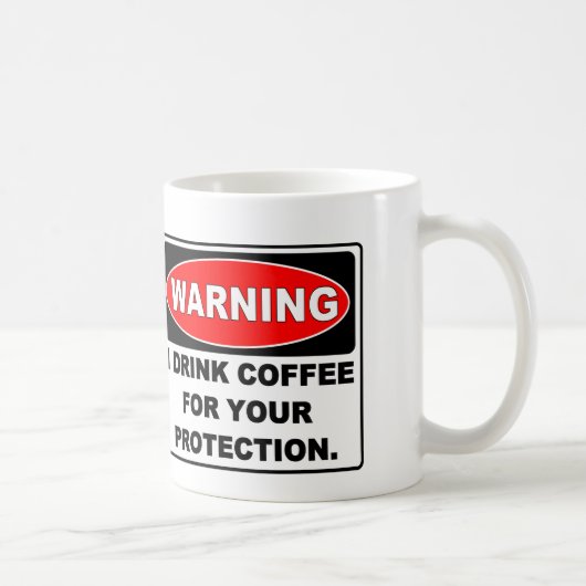 MUG CAFÉ POUR VOTRE PROTECTION (Droite)