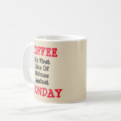 Mug Café - Première Ligne De Défense Lundi (Devant gauche)