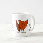 Mug Café, puis poulets ! (Devant droit)