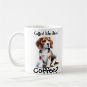 Mug Café! Qui A Dit Que Le Café Mignonne Beagle (Gauche)