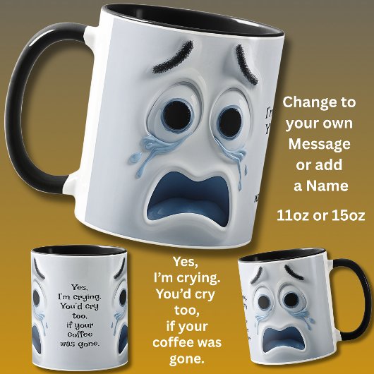 Mug Café qui pleure ? Ajouter un message nominatif, vi
