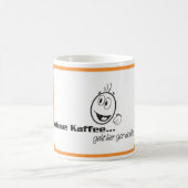 Mug Café' Sans café, il n'y a rien à faire ici" (Centre)