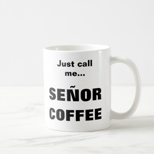 MUG CAFÉ SEÑOR (Droite)